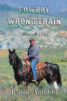 Jeanne Ann Off | Cowboy On The Wrong Train | Taschenbuch | Englisch (2022)