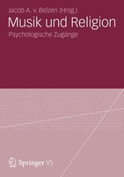 Musik Und Religion Psychologische ZugäNge Jacob A. V. Van Belzen Taschenbuch