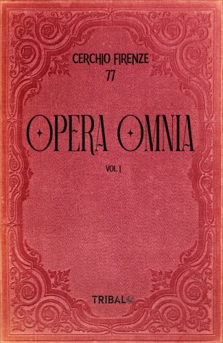 Tribal Chiara Opera Omnia Vol. 1 - Cerchio Firenze 77 - Immagine 2