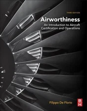 Airworthiness : An Introduction to Aircraft Certification and Operations, Pap...