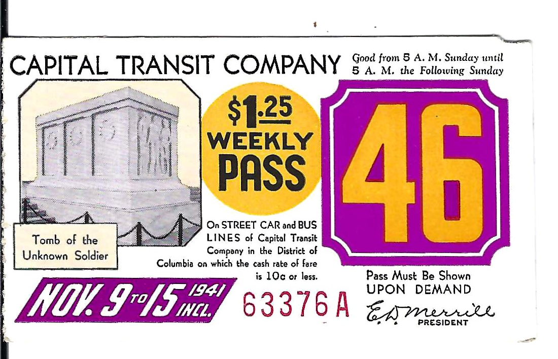 Capital Transit Weekly Pass - 1941 week # 46, Tomb of unknown soldier ...