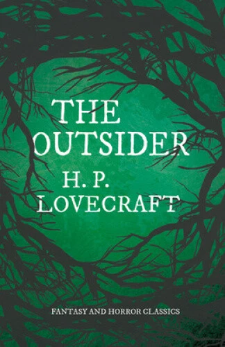 The Outsider (Fantasy and Horror Classics): With a Dedication by George Henry - Picture 1 of 2
