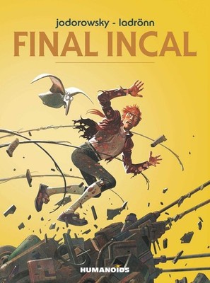 Final Incal by Alejandro Jodorowsky (English) Hardcover Book