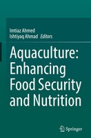 Imtiaz Ahmed (U. A.) | Aquaculture: Enhancing Food Security And Nutrition | Buch