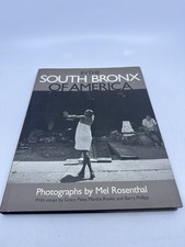 SIGNED Mel Rosenthal In the South Bronx of America New York Photographs Portrait