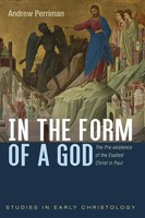 In The Form Of A God Andrew Perriman Taschenbuch Kartoniert / Broschiert 2022