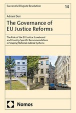 The Governance of EU Justice Reforms | Adrian...