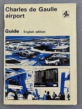 AEROPORT CHARLES DE GAULLE GUIDE VINTAGE BROCHURE PARIS AIRPORT 1976
