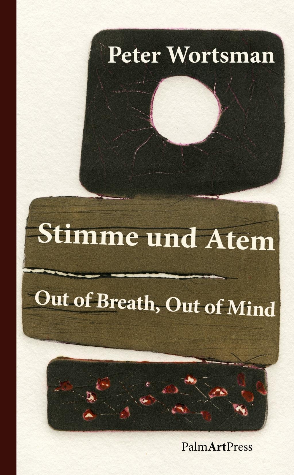 Thumbnail - Stimme Und Atem/out Of Breath, Out Of Mind | Peter Wortsman | Deutsch