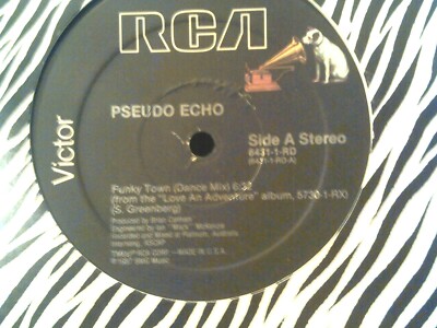 PSEUDO ECHO ''FUNKY TOWN'' 12'' single 3.40/ 6.32 VERS. Lies Are Nothing 3.58