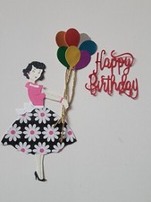 Happy Birthday Fancy Lady With Balloons Cardstock Die-Cuts scrapbook See Pics