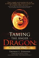 Thomas E. Ziemann | Taming The Anger Dragon | Taschenbuch | Englisch (2018)