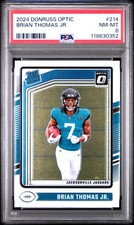 2024 PANINI DONRUSS OPTIC #214 BRIAN THOMAS JR. PSA 8