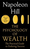 Napoleon Hill | The Psychology Of Wealth | Taschenbuch | Englisch (2024) | X