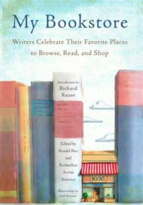 #ad My Bookstore: Writers Celebrate Their Favorite Places to Browse Read a GOOD $4.97