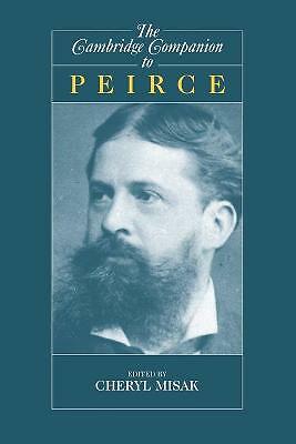 The Cambridge Companion to Peirce Misak Paperback Cambridge University Press