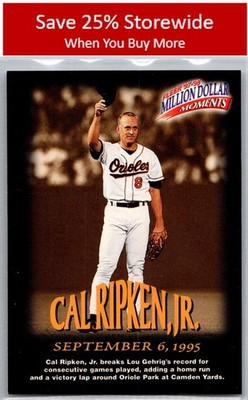 Cal Ripken, Jr. 1997-98 Fleer Million Dollar Moments #8 Baltimore Orioles