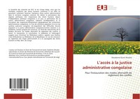 Dieudonné Diumi Shutsha | L'accèS à La Justice Administrative Congolaise | Buch