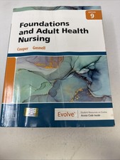 Foundations and Adult Health Nursing. 9th Ed - Paperback By Cooper RN  MSN, Kim