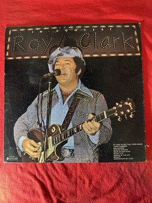 Roy Clark In Concert, 1976 ABC Dot Records, DOSD-2054