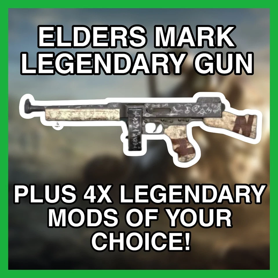 FALLOUT 76 ☢️ Elders Mark Legendary Gun plus mods!☢️ PS4/5 and PC only.