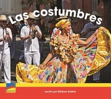 Las Costumbres by Barbara ; Kotzer Andrews