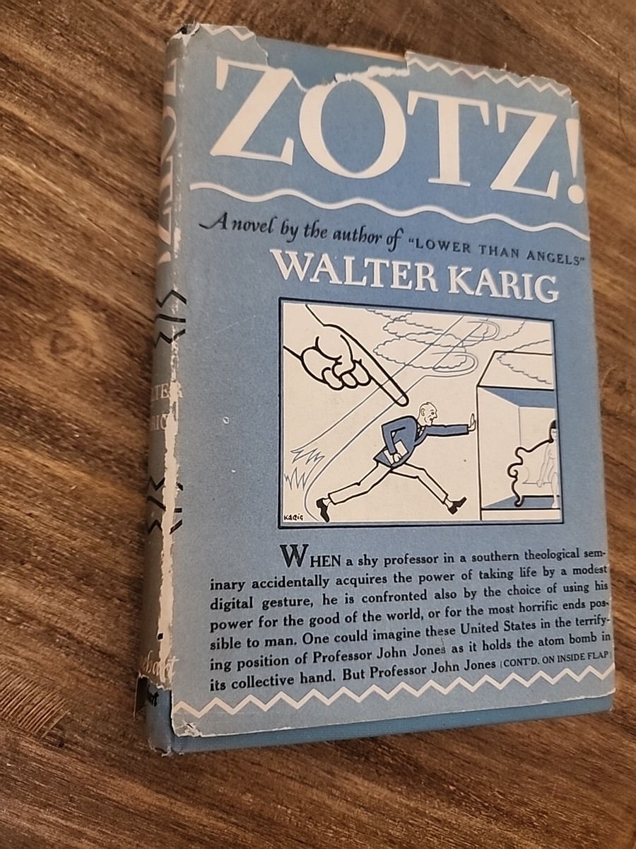 Zotz! By Walter Karig - 1947 - Hardcover - Illustrated - Vintage