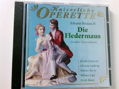 Die Fledermaus. Großer Querschnitt Strauss II, Johann, Otto Ackerman und Gerda S