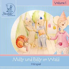 Katja Ruhl - Sterntaler Hörgeschichten:Milly & Billy im Wald