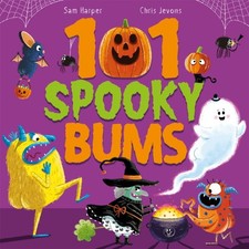 101 Spooky Bums by Sam Harper PAPERBACK 9781444956689