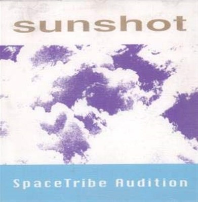 Space Tribe Audition - Sunshot (Audio CD)