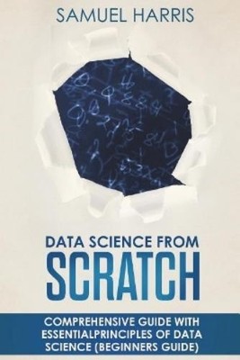 Scott Harvey Data Science from Scratch (Paperback)