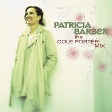 The Cole Porter Mix von Patricia Barber | CD ...
