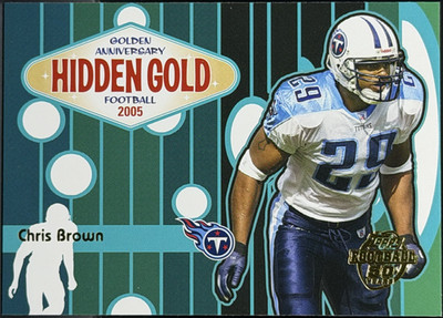 2005 Topps Golden Anniversary Hidden Gold Chris Brown HG9 | BUY 4+ GET 40% OFF