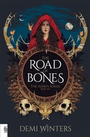 The Road Of Bones Demi Winters