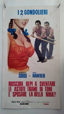 I 2 GONDOLIERSI Poster Dino Risi Maria Allasio Alberto Sordi Nino Manfredi