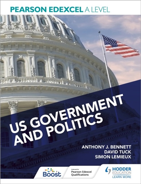 Pearson Edexcel A Level US Government and Politics - Bennett, Anthony J - Image 6
