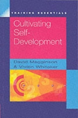 CULTIVATING SELF-DEVELOPMENT (UK PROFESSIONAL BUSI by DAVID MEGGINSON 0852926405