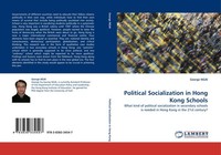 Political Socialization In Hong Kong Schools George Ngai