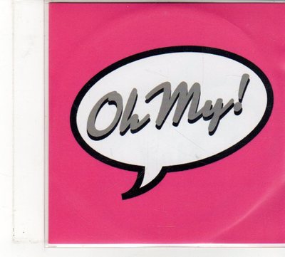 (FU844) Oh My!, Kicking and Screaming - 2011 DJ CD