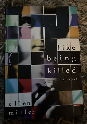 Like Being Killed - (First Edition 1998) by Ellen Miller