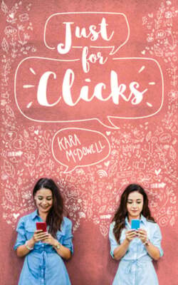 Just for Clicks by Kara McDowell: Used