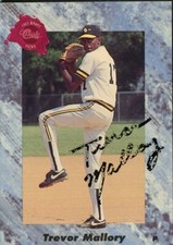 1992 Classic TREVOR MALLORY Signed Card autograph AUTO BLUE JAYS