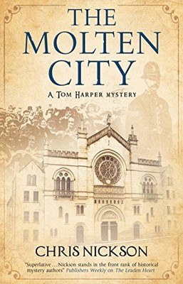 The Molten City: 8 (A Tom Harper Mys..., Nickson, Chris