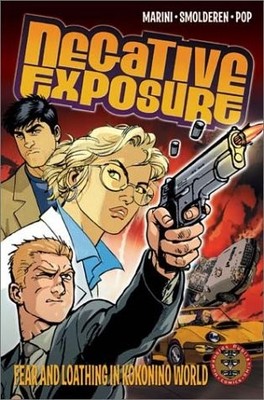NEGATIVE EXPOSURE TPB: FEAR AND LOATHING IN KOKONINO WORLD By Pop & Smolderen