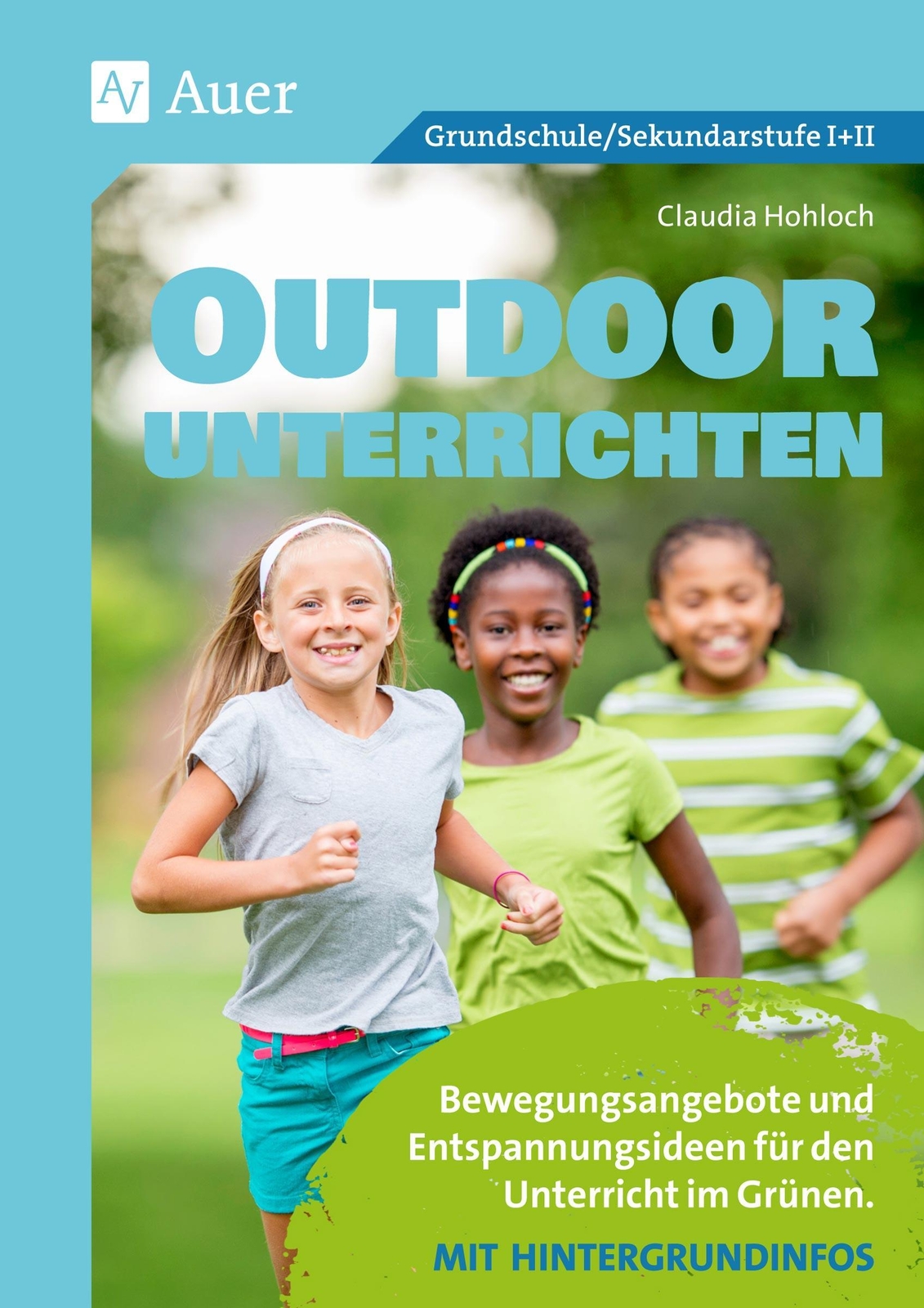 Thumbnail - Outdoor Unterrichten, Claudia Hohloch