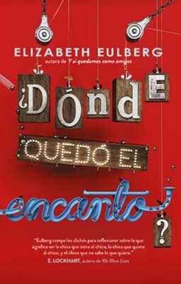 ¿Dónde quedó el encanto? Libro Español Spanish Book by Elizabeth Eulberg