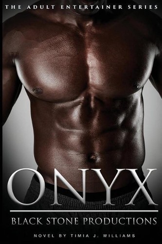 Onyx: Black Stone Production by Timia J. Williams (English) Paperback Book