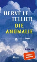 Hervé Le Tellier Die Anomalie