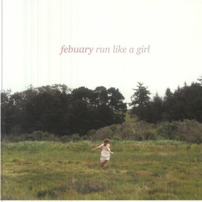 FEBUARY - Run Like A Girl - Vinyl ('strawberry nesquik' pink vinyl 10'' + insert)